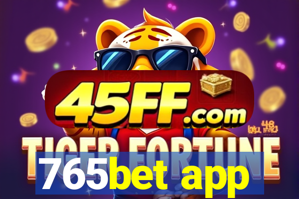 765bet app
